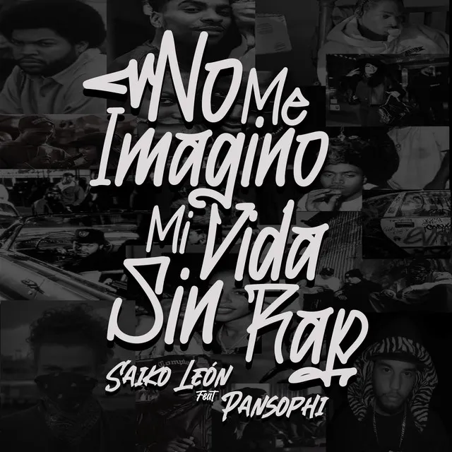 No Me Imagino Mi Vida Sin Rap