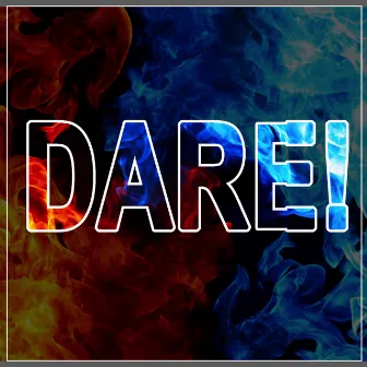 Dare! by Vibes