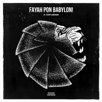 Fayah Pon Babylon! EP by Longfingah