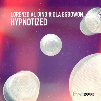 Hypnotized by Lorenzo Al Dino