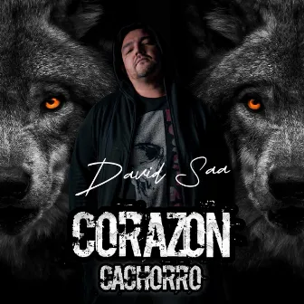 Corazón Cachorro (Versión Español) by David Saa