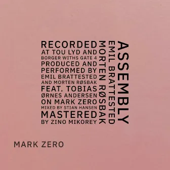 Mark Zero by Emil Brattested