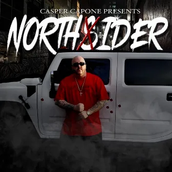 Northsider by Casper Capone