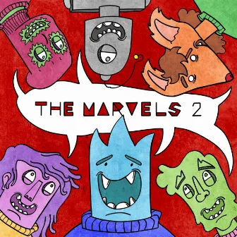 The Marvels 2 by Cameron London