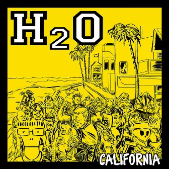 California by H2O