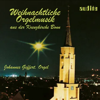 Weihnachtliche Orgelmusik aus der Kreuzkirche Bonn by Johannes Geffert