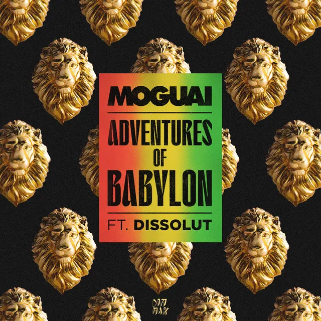 Adventures of Babylon (feat. Dissolut)