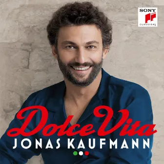 Dolce Vita by Jonas Kaufmann