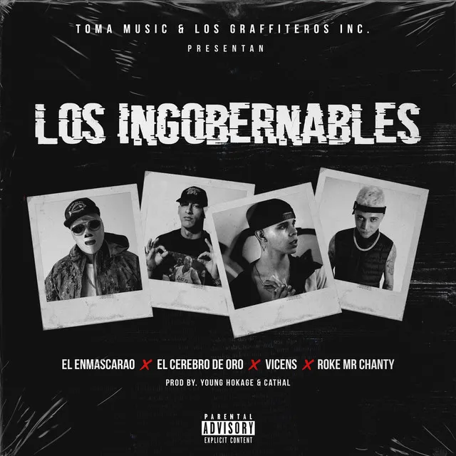 Los Ingobernables