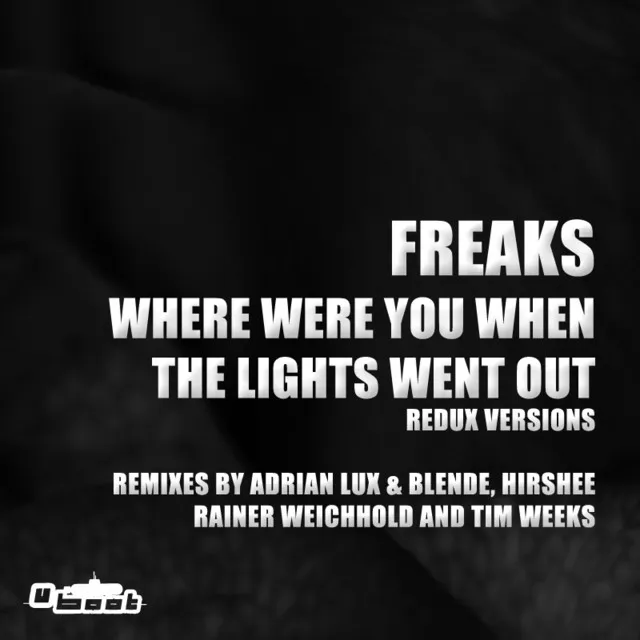 Where Were You When The Lights Went Out - Original Mix