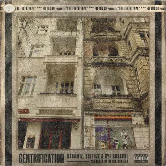 Gentrification by FifthGod