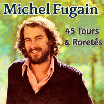 45 tours & Raretés by Michel Fugain