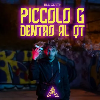 Piccolo G Dentro al Qt by Bll Clntn