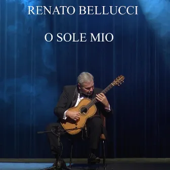 O Sole Mio by Renato Bellucci