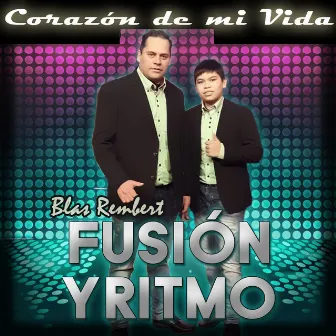 Corazón de mi Vida by BRC Fusión y Ritmo