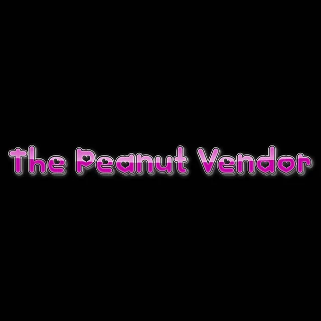 The Peanut Vendor (Cover Version)