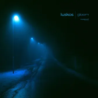 Gloom by Luskos