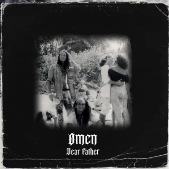 Dear Father by Ømen