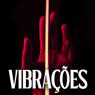 Vibrações by Silvvr