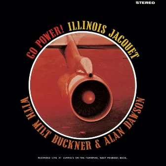 Go Power! by Illinois Jacquet And His Orchestra