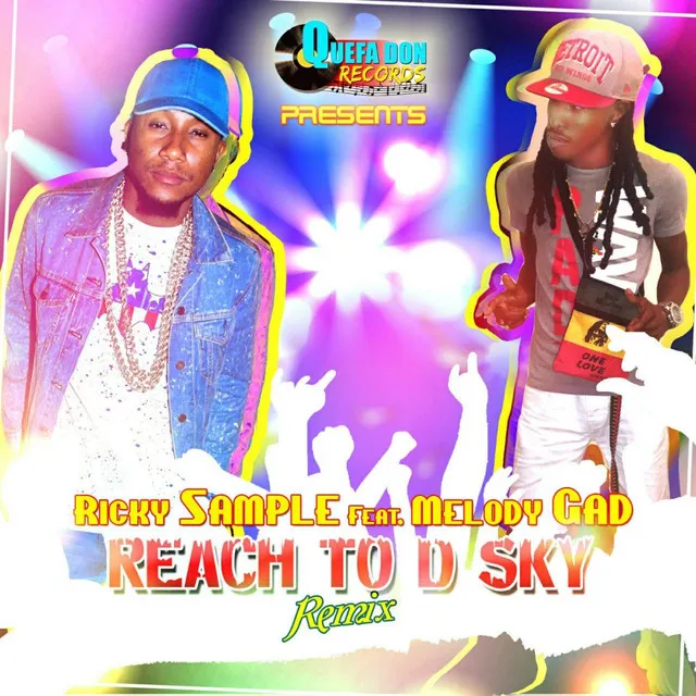 Reach to the Sky (Remix)