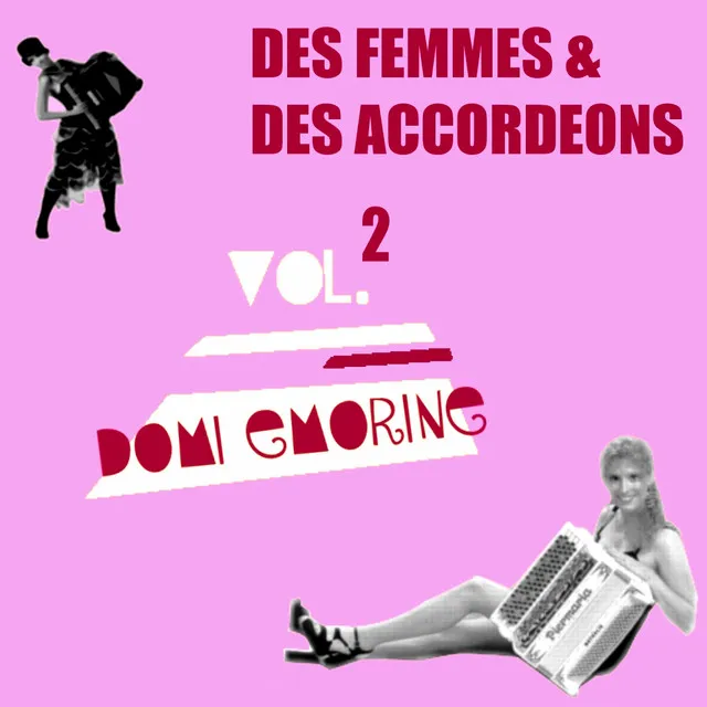 Des femmes & des accordéons, Vol.2 (Domi Ermorine)