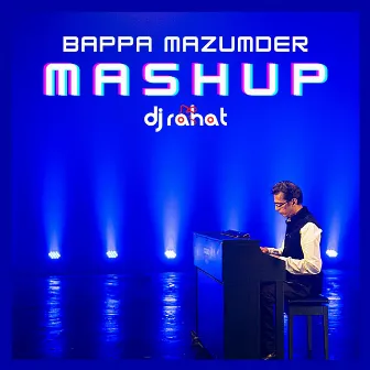 Bappa Mazumder (Mashup) by Bappa Mazumder