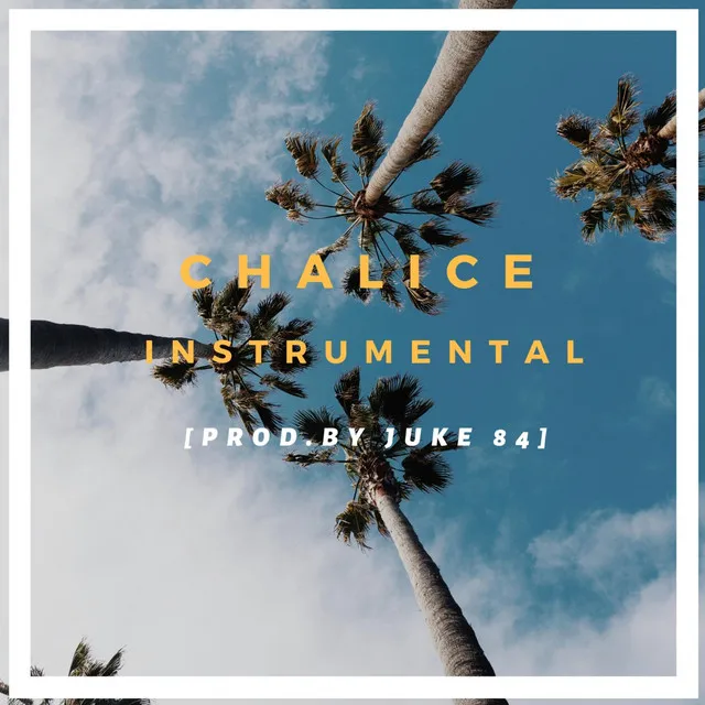 Chalice - Instrumental