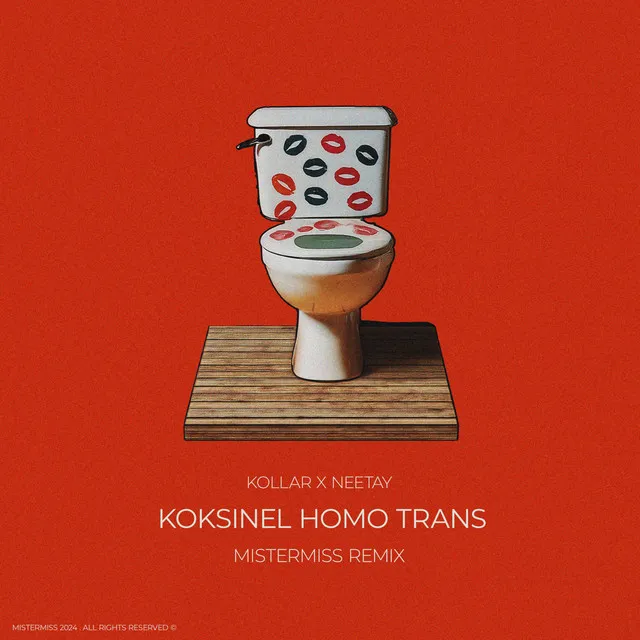 KOKSINEL HOMO TRANS - MISTERMISS REMIX