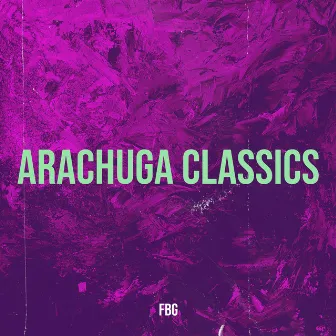 Arachuga Classics by FBG