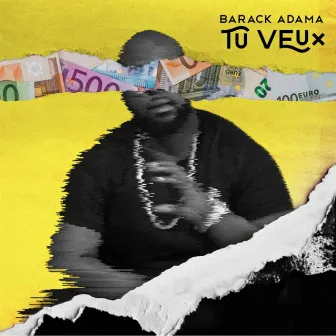 Tu veux by Barack Adama