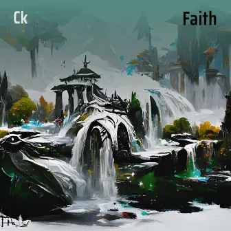 Faith by Ck