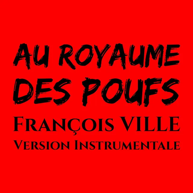 AU ROYAUME DES POUFS - Version instrumentale