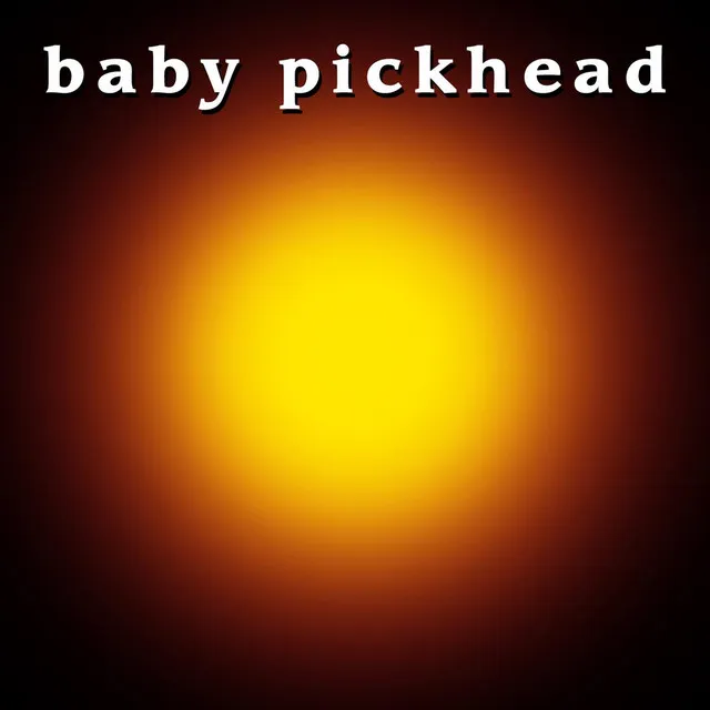 Baby Pickhead