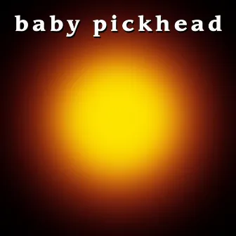 Baby Pickhead by Paul Priest