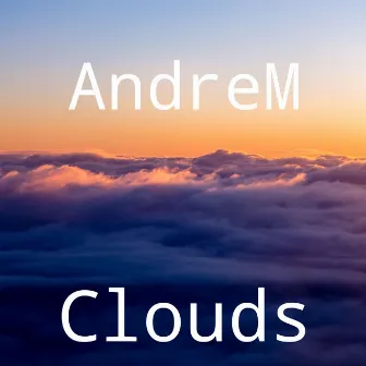 Clouds by AndreM