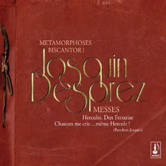 Josquin Desprez Messes by Maurice Bourbon