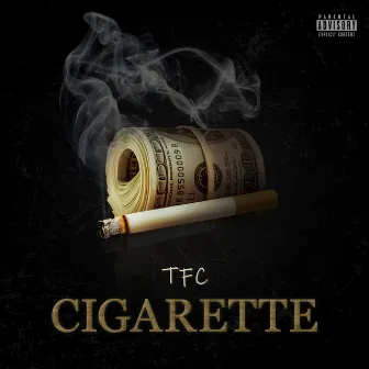 Cigarette by TFC