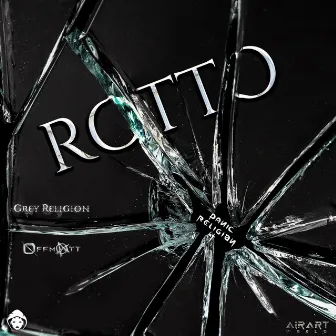 Rotto by Panic Religion