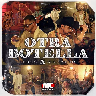 Otra Botella by Mr. Yambo