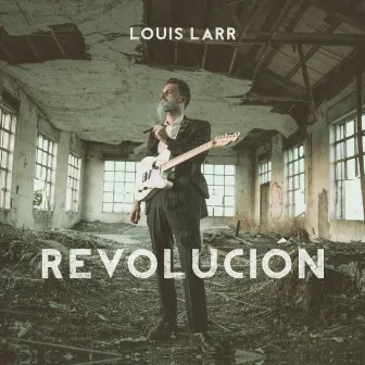 Revolución by Louis Larr