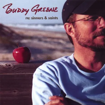 re: sinners & saints by Buddy Greene