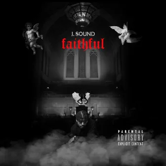 Faithful by J. $ound