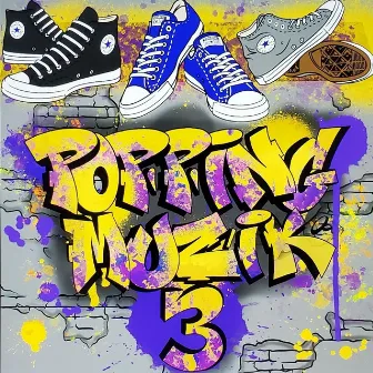 Popping Muzik 3 by Westcoast Stone