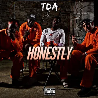 Honestly by TDA