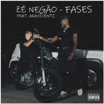 Fases by Zé Negão