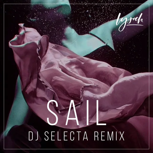 Sail (DJ Selecta Remix)