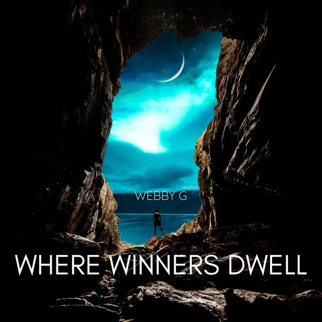 Where Winners Dwell