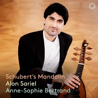 Schubert's Mandolin by Anne-Sophie Bertrand