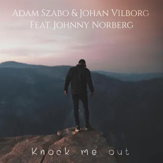 Knock me out by Adam Szabo